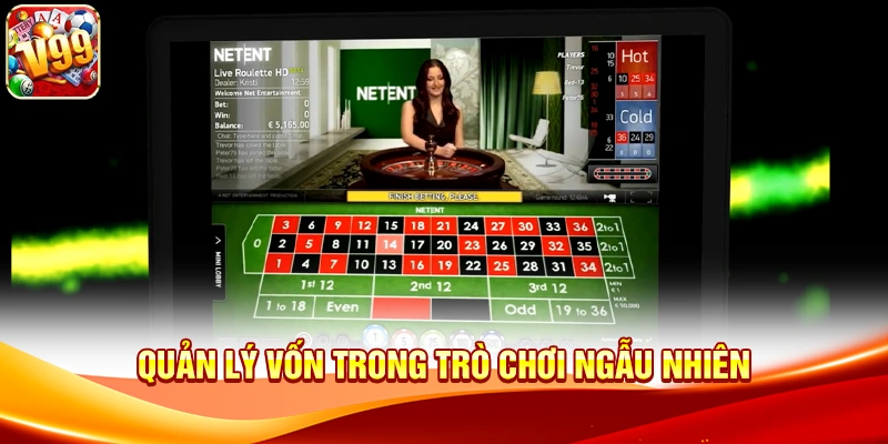 Quản lý vốn trong trò chơi ngẫu nhiên